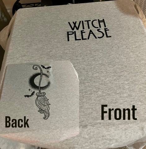 Witch Please Long Sleeve T-Shirt