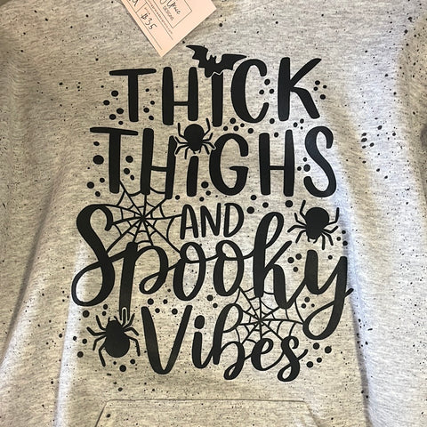 Thick Thighs And Spooky Vibes